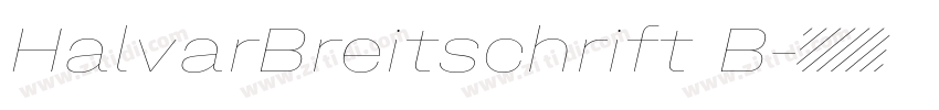 HalvarBreitschrift B字体转换
